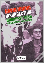 Capa do artigo Insurrection Budapest 1956 Tome 1 : Le Cauchemar D