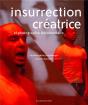 Insurrection Créatrice Et Photographie Documentaire - Preview
