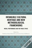 Intangible Cultural Heritage And New Methodological Frameworks
