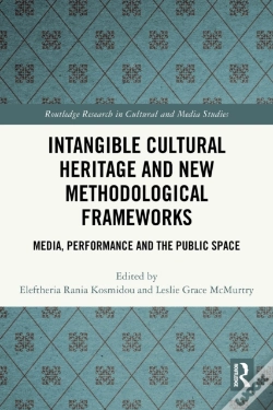 Capa do artigo Intangible Cultural Heritage And New Methodological Frameworks