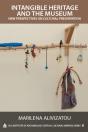 Intangible Heritage And The Museum - Preview