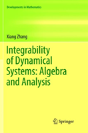 Integrability Of Dynamical Systems: Algebra And Analysis - Preview