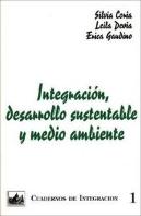 Integracion, Desarrollo Sustentable Y