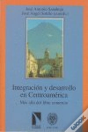 Capa do artigo Integración Y Desarrollo En Centroamérica