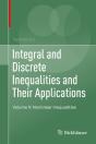 Integral And Discrete Inequalities And Their Applications - Preview
