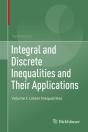 Integral And Discrete Inequalities And Their Applications - Preview