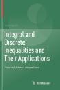 Integral And Discrete Inequalities And Their Applications - Preview