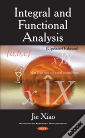 Integral And Functional Analysis (Updated Edition)