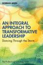 Integral Approach To Transformative Leadership - Preview