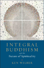 Integral Buddhism - Preview