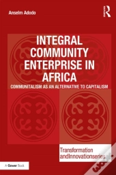 Integral Community Enterprise In Africa