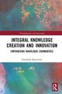 Integral Knowledge Creation And Innovation - Preview