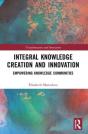 Integral Knowledge Creation And Innovation - Preview