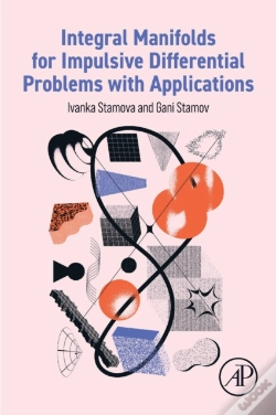 Capa do artigo Integral Manifolds For Impulsive Differential Problems With Applications
