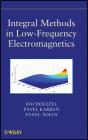 Integral Methods In Low-Frequency Electromagnetics - Preview