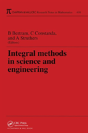 Integral Methods In Science And Engineering - Preview