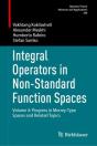 Integral Operators In Non-Standard Function Spaces - Preview
