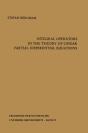 Integral Operators In The Theory Of Linear Partial Differential Equations - Preview