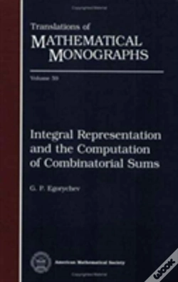 Capa do artigo Integral Representation And The Computation Of Combinatorial Sums