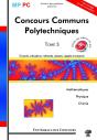 Integrale Ccp Mp Pc T.3 Mathematiques Physique Chimie (L) - Preview