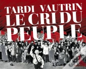 Integrale Cri Du Peuple (Ne 2011)