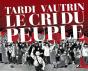 Integrale Cri Du Peuple (Ne 2011) - Preview