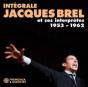Intégrale Jacques Brel Et Ses Interprètes 1953-1962 - CD - Preview