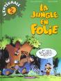 Integrale La Jungle En Folie Tome 2 - Preview