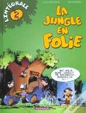 Capa do artigo Integrale La Jungle En Folie Tome 2