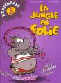Integrale La Jungle En Folie Tome 3 - Preview