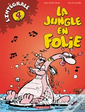 Capa do artigo Integrale La Jungle En Folie Tome 4
