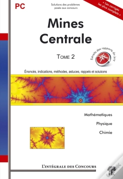Capa do artigo Integrale Mines + Centrale Pc T.2 Mathematiques Physique Chimie