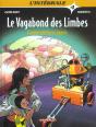 Integrale Vagabond Des Limbes T.4; Comme Une Lueur Egaree - Preview
