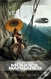 Capa do artigo Intégrale Verlanger Tome 3 ; Dans Les Mondes Barbares