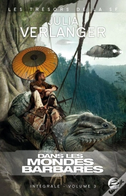 Capa do artigo Intégrale Verlanger Tome 3 ; Dans Les Mondes Barbares