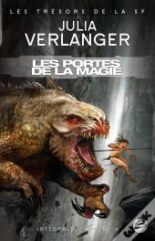 Intégrale Verlanger Tome 4 ; Les Portes De La Magie