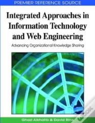Integrated Approaches In Information Technology And Web Engineering