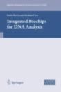 Integrated Biochips For Dna Analysis - Preview