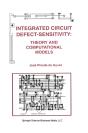 Integrated Circuit Defect-Sensitivity: Theory And Computational Models - Preview