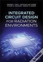 Integrated Circuit Design For Radiation Environments