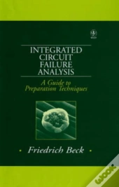 Integrated Circuit Failure Analysis