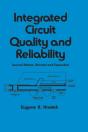 Integrated Circuit Quality And Reliability - Preview