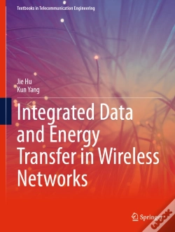 Capa do artigo Integrated Data And Energy Transfer In Wireless Networks