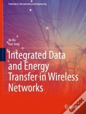 Capa do artigo Integrated Data And Energy Transfer In Wireless Networks