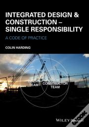 Integrated Design And Construction - Single Responsibility
