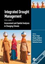 Integrated Drought Management, Volume 1