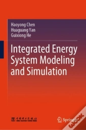 Integrated Energy System Modeling And Simulation