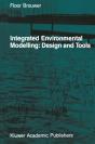Integrated Environmental Modelling: Design And Tools - Preview