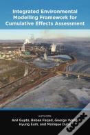 Integrated Environmental Modelling Framework For Cumulative Effects Assessment