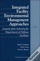 Integrated Facility Environmental Management Approaches